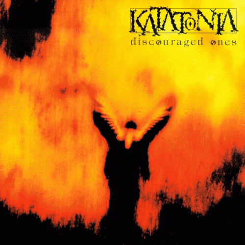 Katatonia : Discouraged Ones
